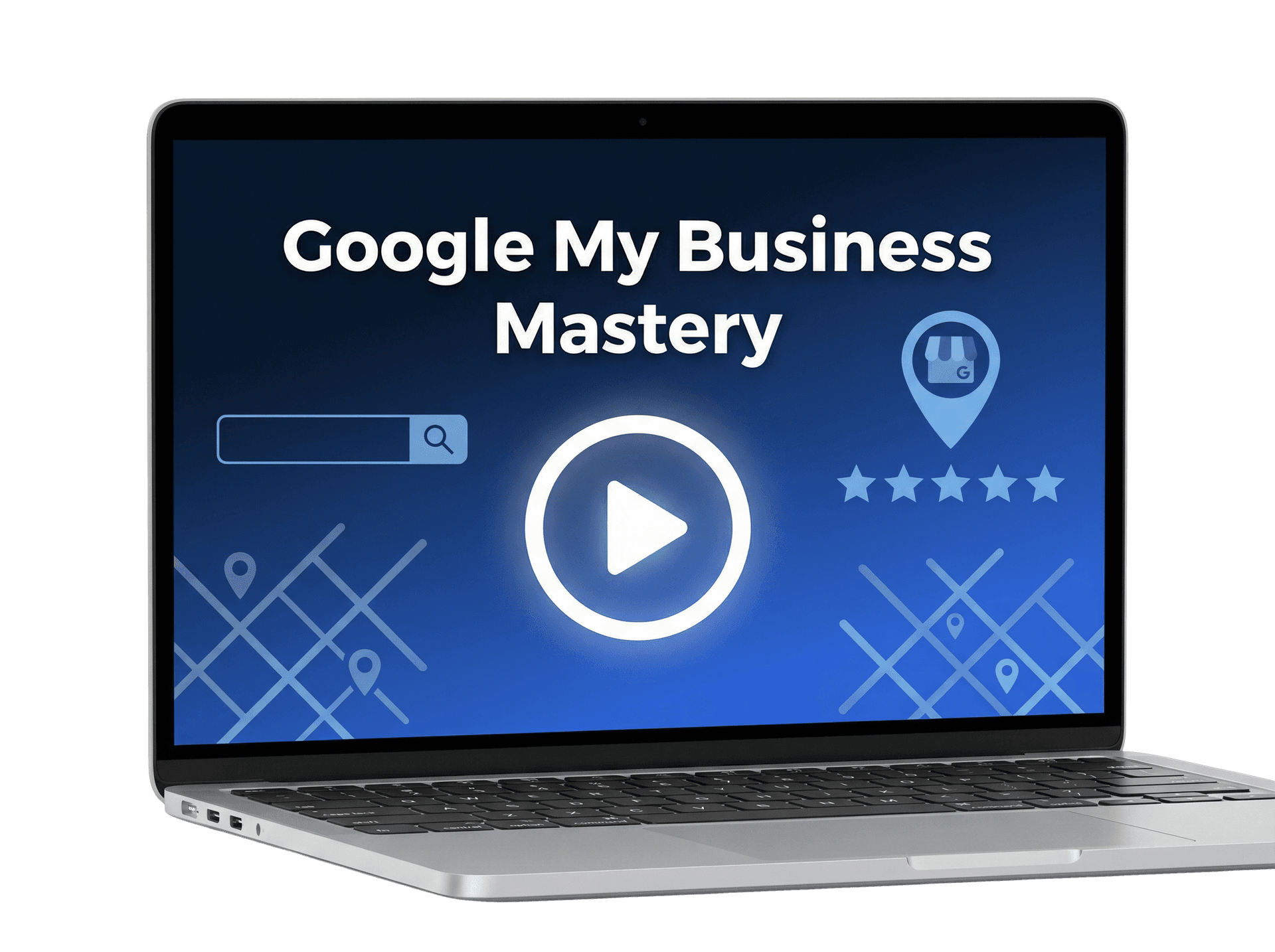 BONUS #1: Google My Business Mastery